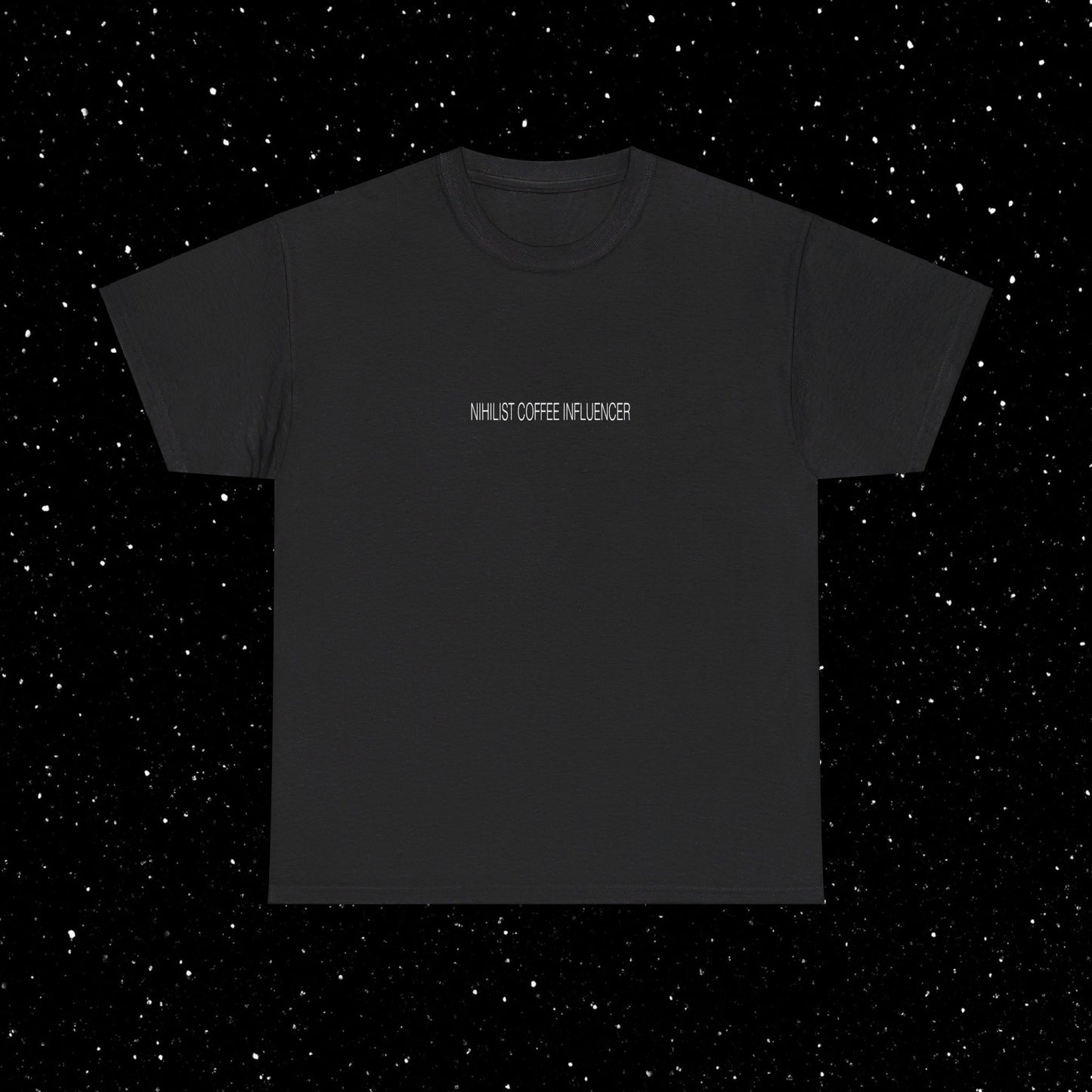 Nihilist Coffee Influencer Tee